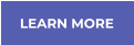 LEARN MORE